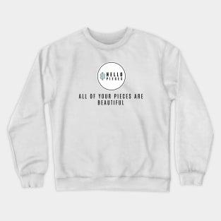 All of Your Pieces- Black Crewneck Sweatshirt